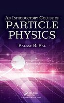 Introductory Course Of Particle Physics