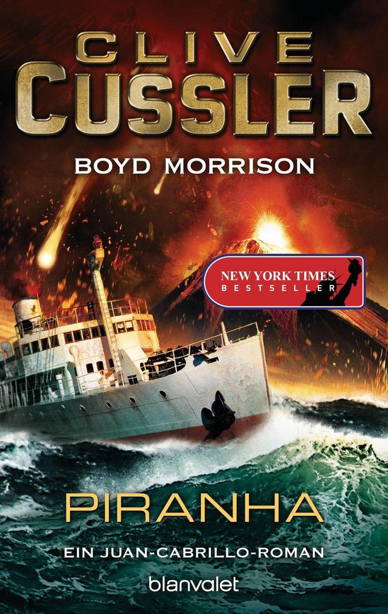 Die Juan-Cabrillo-Abenteuer 10 - Piranha - Clive Cussler