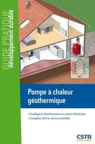 Guide Pratique - Développement Durable - Pompe à chaleur géothermique