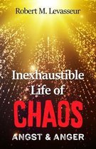 Inexhaustible Life of Chaos