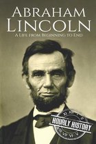 Biographies of Us Presidents- Abraham Lincoln