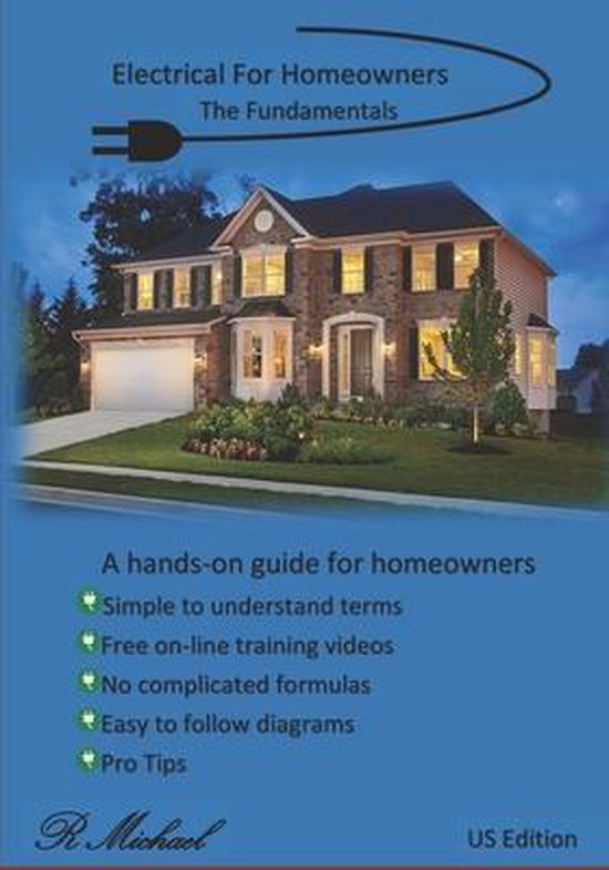 Electrical For Homeowners, R Michael 9798582893189 Boeken