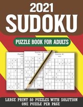 2021 Sudoku Puzzle Book For Adults