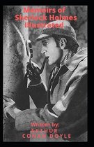 Memoirs of Sherlock Holmes Illustrated