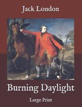 Burning Daylight