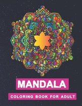 Mandala coloring book for adult: Manda coloring book for adult