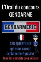 L' oral du concours Gendarme