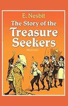 The Story of the Treasure Seekers Illustrated