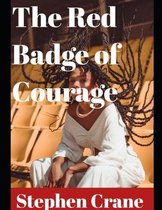 The Red Badge of Courage (Annotated)