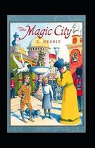 The Magic City Annotated