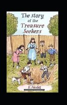 The Story of the Treasure Seekers Annotated