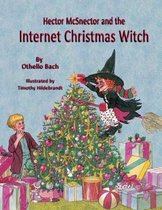 Hector McSnector and the Internet Christmas Witch