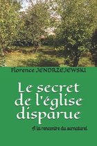 Le secret de l'eglise disparue