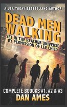 Dead Men Walking (Complete Books #1, #2 )