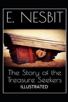 The Story of the Treasure Seekers Illustrated