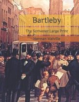 Bartleby: The Scrivener