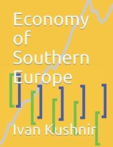 Economy in Countries- Economy of Southern Europe