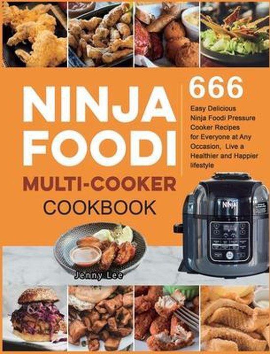 Ninja Foodi Multi-Cooker Cookbook