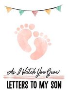 Letters to my Dear Son