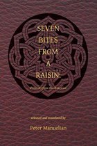 Seven Bites From a Raisin