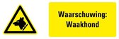 Waarschuwing voor waakhond tekststicker, W013 200 x 75 mm