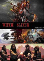 witch slayer and rule and literature