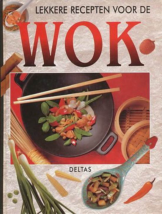 Lekkere recepten voor de wok - cover