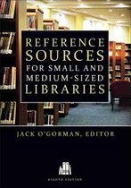 Reference Sources for Small and Medium-sized Libraries