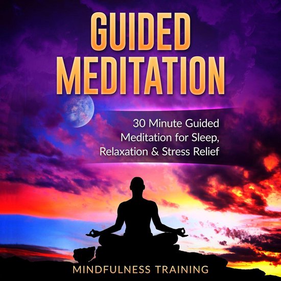 Guided Meditation: 30 Minute Guided Meditation for Sleep, Re ... - cover
