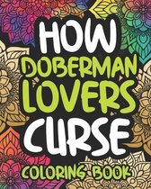 How Doberman Lovers Curse