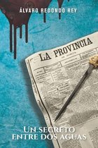 Un secreto entre dos aguas