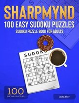 Sharpmynd - 100 Easy Sudoku Puzzles
