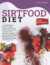 Sirtfood Diet