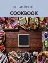 The Tapping Diet Cookbook