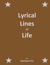 Lyrical Lines of Life