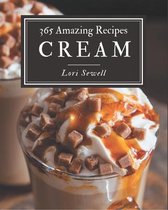 365 Amazing Cream Recipes