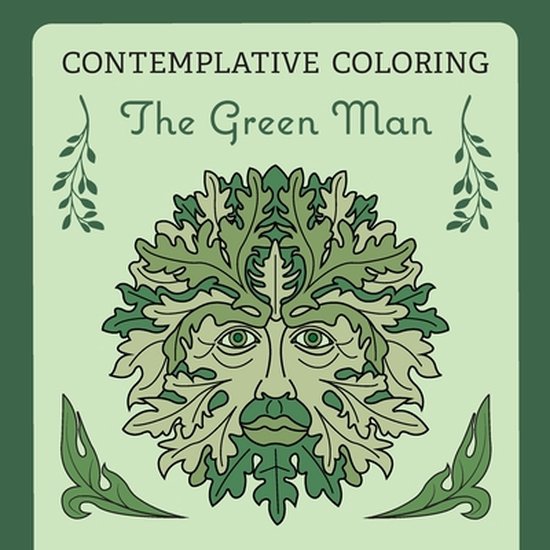The Green Man (Contemplative Coloring) - cover
