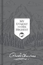 Authorized Oswald Chambers Publications- My Utmost for His Highest