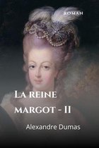 La Reine Margot - II