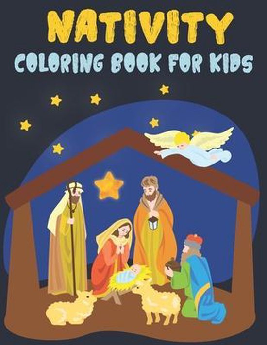 Nativity Coloring Book For Kids: A Christmas Bible Coloring Book ...