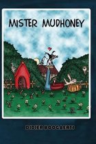 Mister Mudhoney
