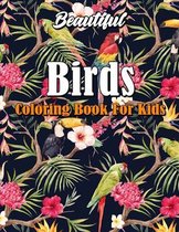 Beautiful Birds Coloring Book for Kids