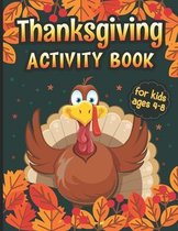 Thanksgiving Activity Book Ages 4-8