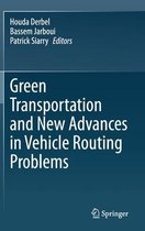 Green Transportation and New Advances in Vehicle Routing Problems