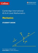 Collins Cambridge International AS & A Level - Collins Cambridge International AS & A Level – Cambridge International AS & A Level Mathematics Mechanics Student’s Book