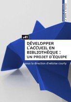 La Boîte à outils - Développer l'accueil en bibliothèque