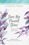 The Eugenia Price Christian Living Collection - Share My Pleasant Stones