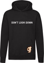 Don't look down Hoodie| sweater | prank | grapje | kado | flauw | trui | dom |unisex | capuchon
