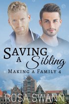 Making a Family 4 - Saving a Sibling