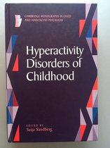 Hyperactivity Disorders of Childhood